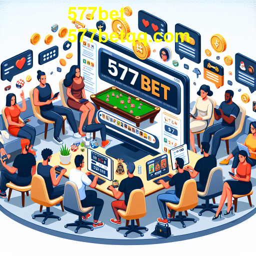 Explorando a Categoria Comunidade do 577bet: Interação e Conexão entre Jogadores